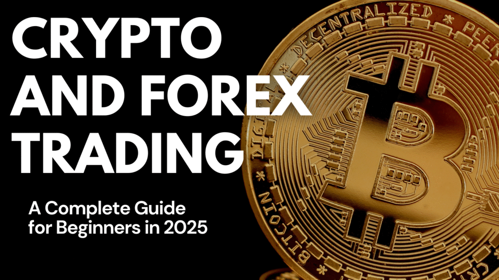 Crypto and forex trading